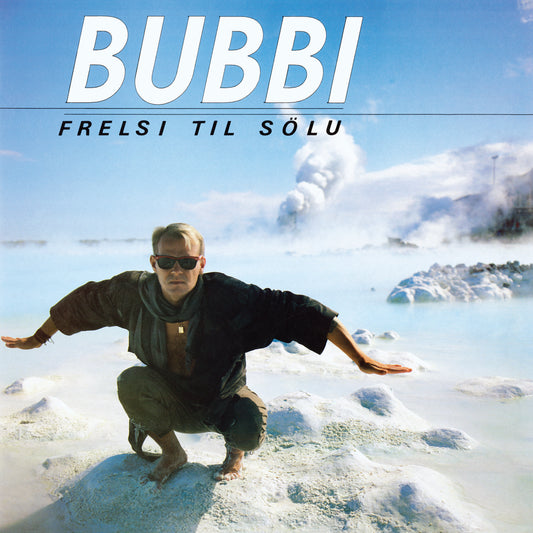 Bubbi - Frelsi til sölu